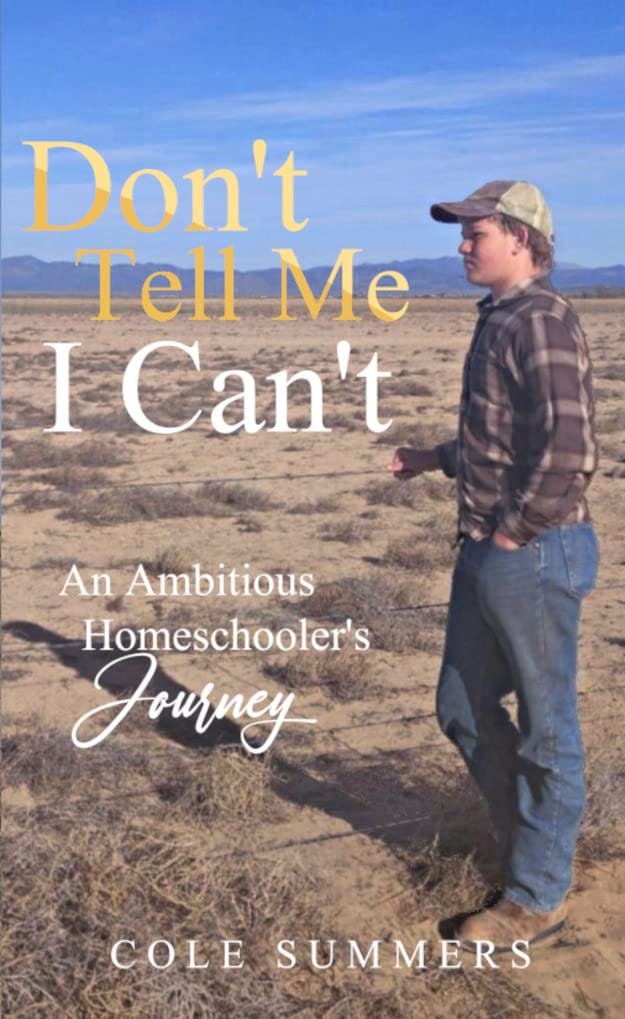 "Don't Tell Me I Can't" by "Cole Summers"